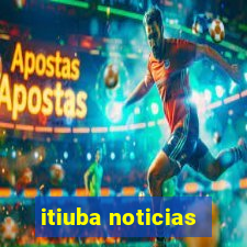 itiuba noticias